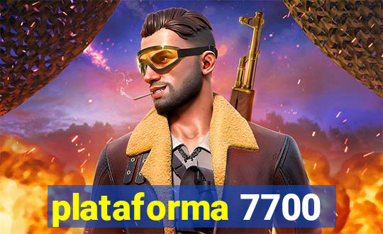 plataforma 7700